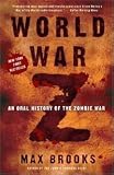 by Max Brooks World War Z An Oral History Paperback