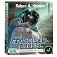 Have Space Suit, Will Travel...By Robert A. Heinlein