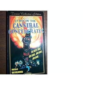 Curse of the Cannibal Confederates [VHS]