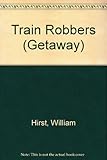 The train robbers