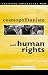 Books : Cosmopolitanism and Human Rights (University of Wales Press - Political Philosophy Now)