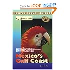 Adventure Guides Mexico's Gulf Coast (Adventure Guides Series) by Joanie Sanchez