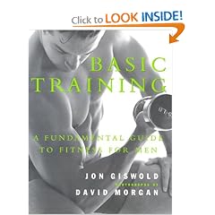 Basic Training: A Fundamental Guide to Fitness for Men