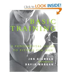 Basic Training: A Fundamental Guide to Fitness for Men
