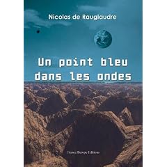 Un point bleu dans les ondes