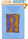 Perceptions of Health & Illnes