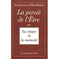 La Perc�e de l'�tre ou Les Etapes de la maturit�