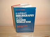 A subject bibliography of the Second World War : books in English, 1939-1974