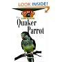 The Quaker Parrot: An Owner's Guide to a Happy Healthy Pet