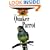 The Quaker Parrot: An Owner's Guide to a Happy Healthy Pet
