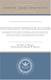 Overcoming Patent Infringement Allegations: Key Insights into Patent Licensing & Effective Strategies for Dealing With Alleged Breaches & Extortion