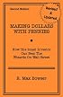 Making Dollars With Pennies: How The Small Investor Can Beat The Wizards On Wall Street, Second Edition