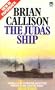 The Judas Ship