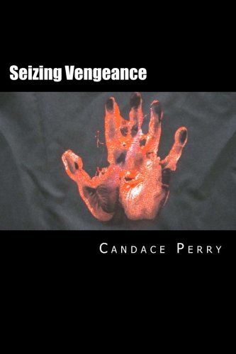 Seizing Vengeance