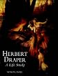 Herbert Draper: A...