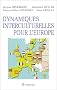 Dynamiques interculturelles pour l'Europe