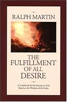 The Fulfillment of All Desire