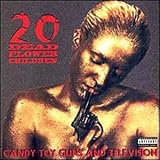 20 Dead Flower Children lyrics