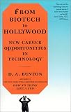 From Biotech to Hollywood: New Career Opportunities in Technology