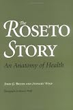 The Roseto Story: An Anatomy of Health