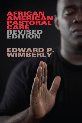 African American Pastoral Care: Revised Edition