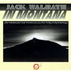 In Montana by  Jack Walrath 