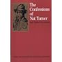 The Confessions of Nat Turner: and Related Documents (The Bedford Series in History and Culture)