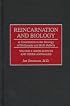 Reincarnation and Biology: A Contribution to the Etiology of Birthmarks and Birth Defects Volume 2: Birth Defects and Other Anomalies