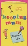 Keeping Mum