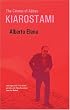 The Cinema Of Abbas Kiarostami