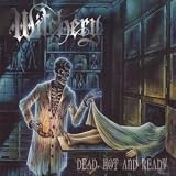 DEAD HOT AND READY