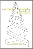 Via Media Philosophy: Holiness Unto Truth; Intersections Between Wesleyan and Roman Catholic Voices