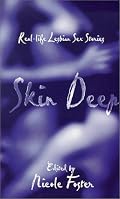 Skin Deep: Real-Life Lesbian Sex Stories