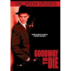 Goodway to Die