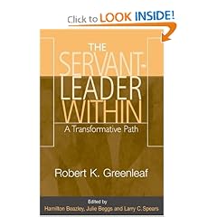 The Servant-Leader Within: A Transformative Path