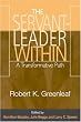 The Servant-Leader Within: A Transformative Path