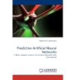Predictive Artificial Neural Networks: A Block-adaptive Scheme... by Rajasvaran Logeswaran