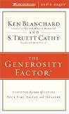 The Generosity Factor: Discover the Joy of Giving Your Time, Talent, and Treasure: Unabridged (Audio Pages)