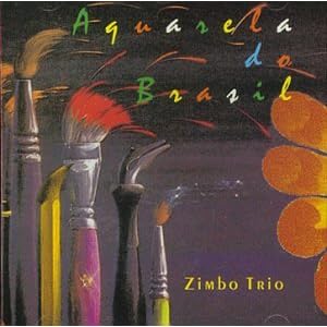 Aquarela Do Brasil by Zimbo Trio (Audio CD - 1999) - Import