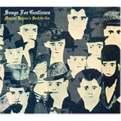 【クリックで詳細表示】Songs For Gentlemen