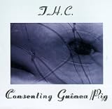 Thc - Consenting Guinea Pig