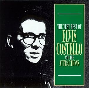 Elvis Costello, The Attractions - The Very Best Of Elvis Costello And