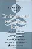 Handbook of Environmental Degradation Rates