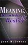 Meaning, Knowledge, and Reality