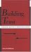 Building Trust (SUNY Series in Global Politics)