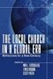 The Local Church in a Global Era: Reflections for a New Century