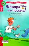 Whoops, There Go My Trousers (Read with Ladybird) (Spanish Edition)