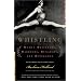 They Went Whistling: Women Wayfarers, Warriors, Runaways, and Renegades