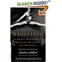 They Went Whistling: Women Wayfarers, Warriors, Runaways, and Renegades