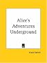 Alice's Adventures Underground